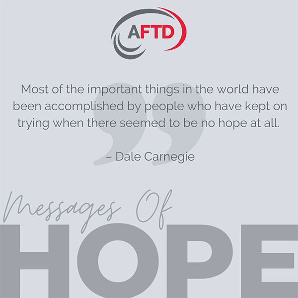 Most of the important things in the world have been accomplished by people who have kept on trying when there seemed to be no hope at all. Dale Carnegie