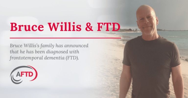 Family of Bruce Willis Announces Actor Has Been Diagnosed with FTD | AFTD