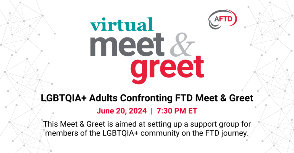 AFTD Virtual Meet and Greet - LGBTQ